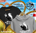 FUN & SUN - ALLES WIRD GUT - BIN JETZT DA!  - Unisex Kapuzenpullover Hoodie