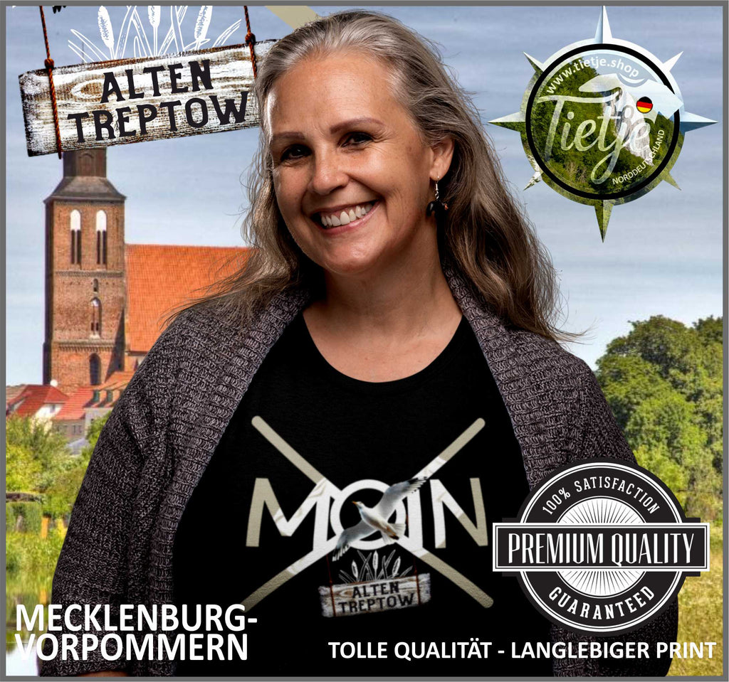 MECKLENBURG-VORPOMMERN - Städte - Moin ALTENTREPTOW  - Damen Premiumshirt