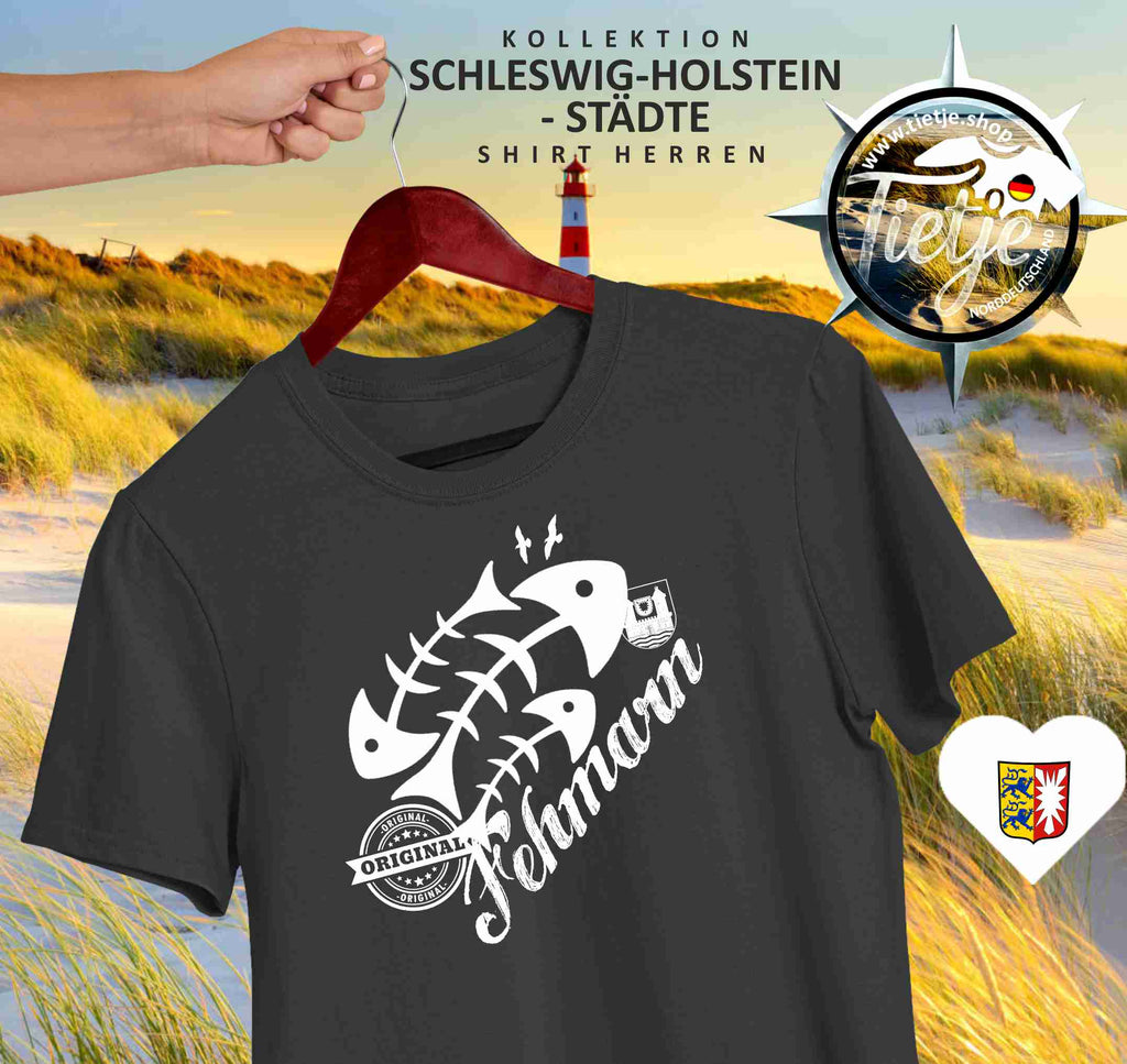SCHLESWIG-HOLSTEIN - Städte - Fehmarn  - Herren Shirt